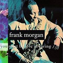 Frank Morgan Believe in Spring
